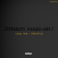 LEGAL MAN - Freestyle(Prod By Ntubeats)