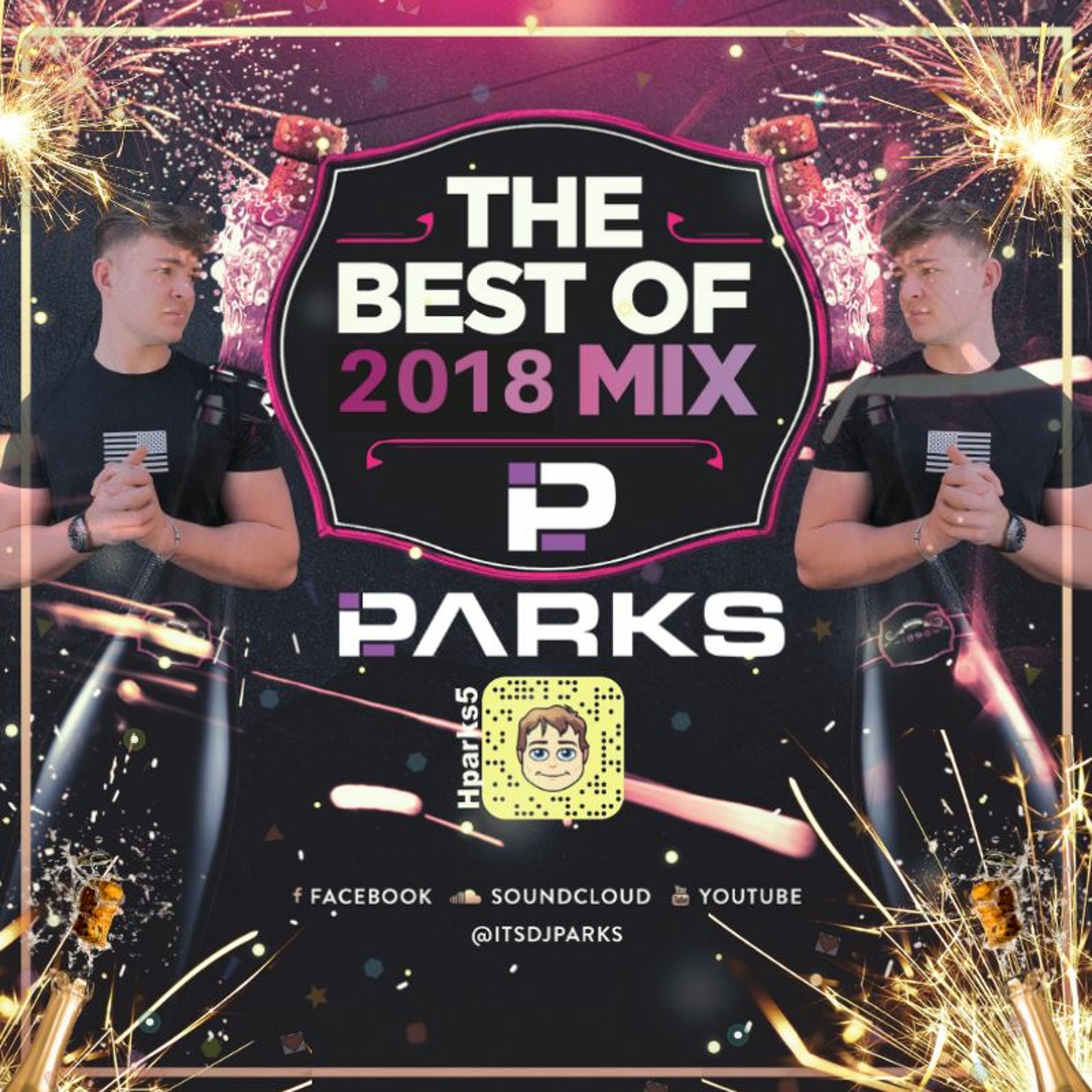 BEST OF 2018 | FOLLOW ME ON INSTAGRAM @ITSDJPARKS episode artwork