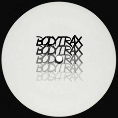 Bodyjack - Twice Bitten EP - Bodytrax005 [CLIPS]