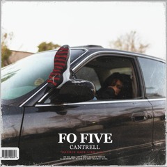 Cantrell - Fo Five