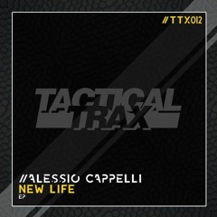 Alessio Cappelli - New Life (Catsinka Remix)[Tacticl Trax]