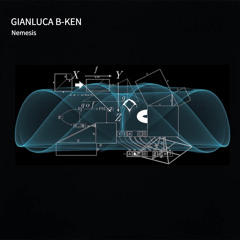 PREMIERE: Gianluca B-Ken - Nemesis