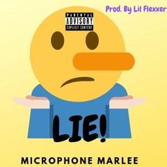 Lie [Prod. by Lil Flexerr]