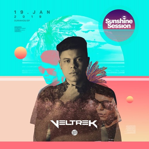 VELTREK - LIVE REC @ Sunshine Sessions,Ourinhos - São Paulo - Brazil 19.01.2019