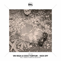 EW 152 Vin Vega & Coco YumYum - Kick Off (Original Mix) Snippet