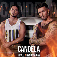 Rasel Feat. Nyno Vargas - Candela (Dj Jesús Rescalvo & Josemi Dj 2019 Edit)