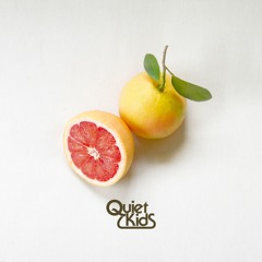 Quiet Kids - "On Your Mind"