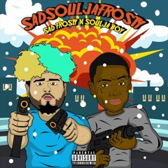 Sad Frosty - SadSouljaFrosty (Ft. Soulja Boy)
