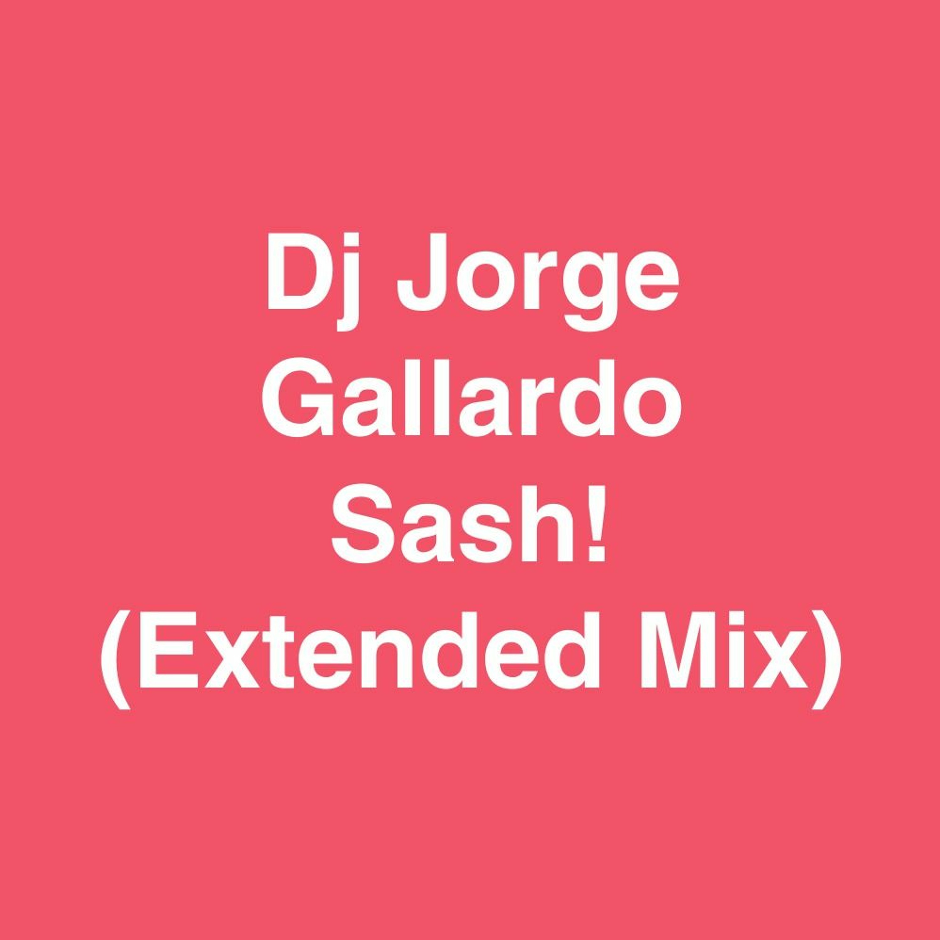 Sash! (Extended Mix)