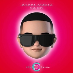 Daddy Yankee & Snow - Con Calma