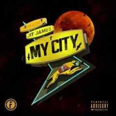 Jit James - My City Freestyle