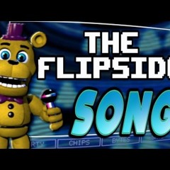 "THE FLIPSIDE" - FNAF WORLD SONG | by Griffinilla and Shadrow