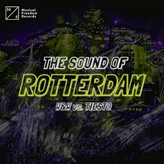 W&W vs. Tiësto - The Sound Of Rotterdam (Remake)