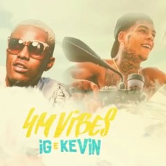 MC Kevin e MC IG - 4M Vibes (DJay W) (Lançamento 2019)