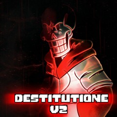 TS!Underswap - DESTITUTIONE (Grilled Cover, v2)