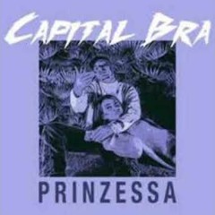 Capital Bra - Prinzessa