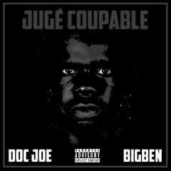 Jugé Coupable feat. BigBen