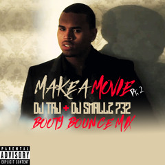 DJ Taj & DJ Smallz 732 - Make A Movie 2k19 Version (Booty Bounce Mix)