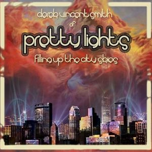 Pretty Lights - Up & Down I Go