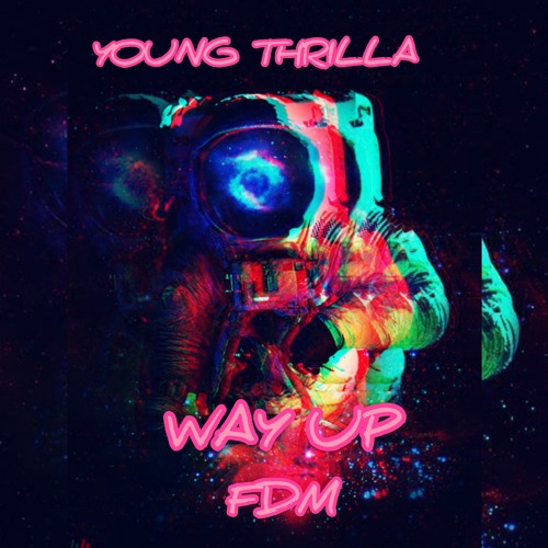 WAY UP FDM