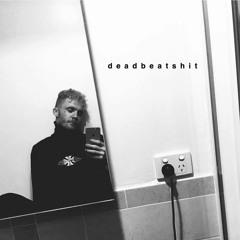 deadbeatshit (dance with ME) prod. ALT BOI