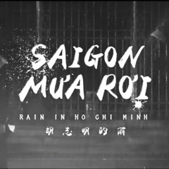 【Saigon Mưa Rơi 胡志明的雨 Rain In Ho Chi Minh】- Hồ Quang Hiếu(Solo Version)