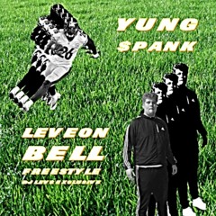 *DJ LEV$ EXCLUSIVE* YUNG$PANK - LEVEON BELL FREESTYLE (PROD. EEM TRIPLIN)