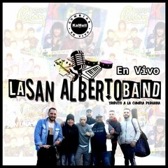 02.- La San Alberto Band - En Vivo - Mix 2 Karicia y Ciclon - 2018.Mp3