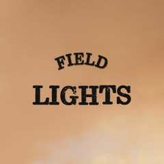 Field Lights - Adrien & Angel Is