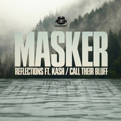 MASKER - CALL THEIR BLUFF