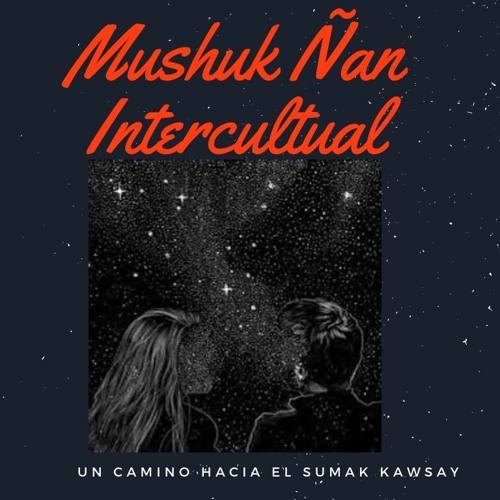 Stream SUMAK KAWSAY Audio En Kichwa Y Español by HOVER HERNÀN MELENJE Listen online for free