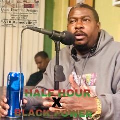 Half Hour X Black Power : Un-in-formed Influencers