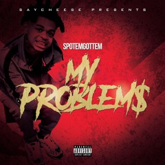 My Problem$ (Prod by Guala Beatz)