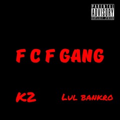 FCFGANG  (PROD. BERRYGUAP)