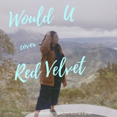 Red Velvet ( 레드벨벳) - Would U Cover