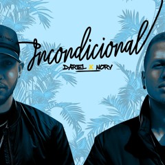 Dariel J x Nory - Incondicional