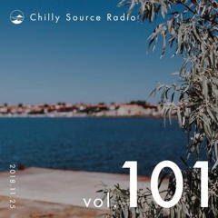 Chilly Source Radio Vol.101 DJ Cecum ,pinoko Guest mix