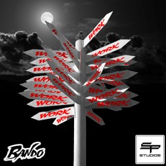 Work (Prod. By MaGician Beats)