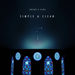 Simple & Clean (ft. hherb)