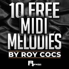 Demo 10 Free MIDI Melodies By Roy Cocs - Refraction Productions