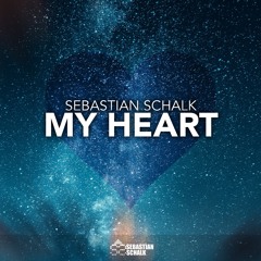 Sebastian Schalk - My Heart (Preview)