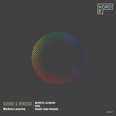 PREMIERE : Soukie & Windish - Marketa Lazarova (Original Mix) [Ekord]