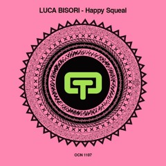 LUCA BISORI - HAPPY SQUEAL