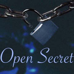 Open Secret (feat. Paxton Cruzen) [prod.YNB] 1