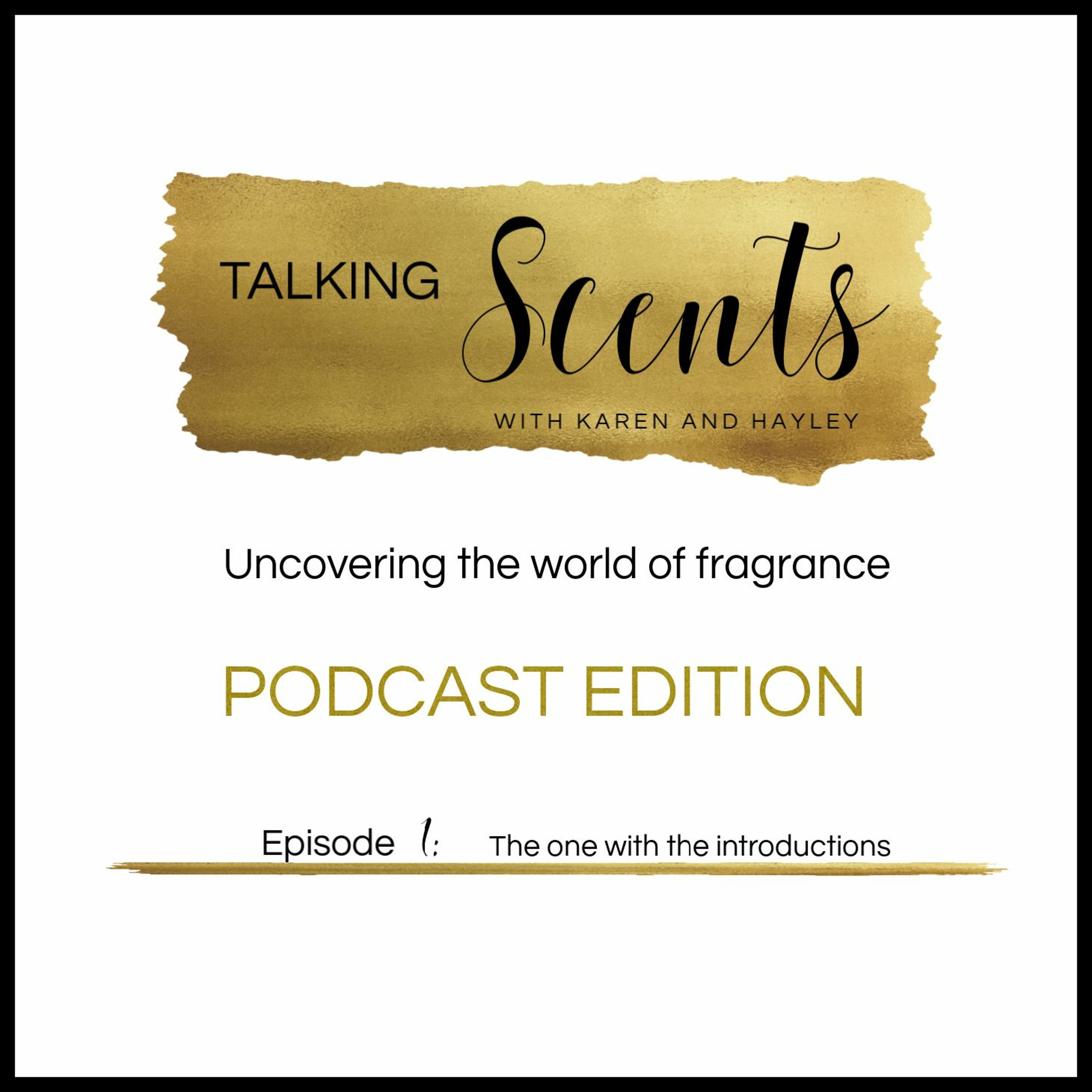 Talking Scents