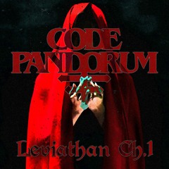 Code: Pandorum - Leviathan Ch. I [2019 SHOWCASE]