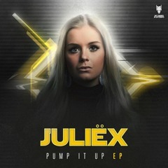 Juliëx - Pump It Up