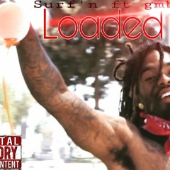 LOADED MANE Ft GMBM REECE FINAL