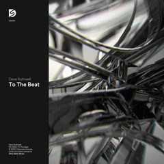 Dave Ruthwell - To The Beat | Out Now