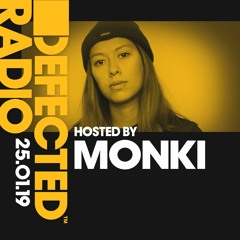 Defected Radio Show presented by Monki - 25.01.19